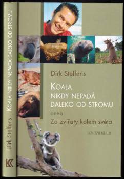 Koala nikdy nepadá daleko od stromu, aneb, Za zvířaty kolem světa