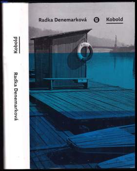 Radka Denemarková: Kobold