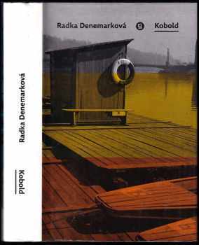 Radka Denemarková: Kobold