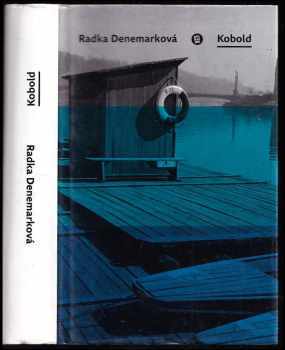Radka Denemarková: Kobold