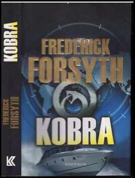 Kobra - Frederick Forsyth (2011, Knižní klub) - ID: 816132