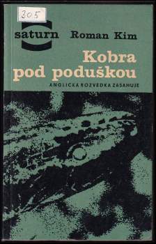 Kobra pod poduškou : Anglická rozvědka zasahuje