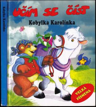 Jan Machač: Kobylka Karolínka