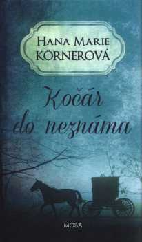 Kočár do neznáma