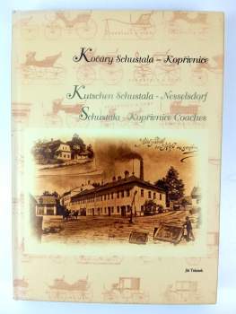 Kočáry Schustala - Kopřivnice