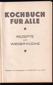 Franz Ruhm: Kochbuch für Alle