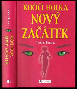 Thomas Brezina,: Kočičí holka