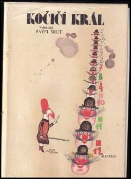 Pavel Šrut: Kočičí král