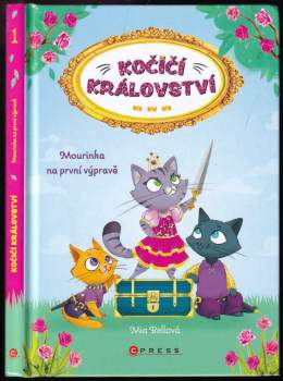 Mia Bell: Kočičí království