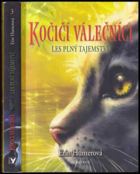 Erin Hunter: Kočičí válečníci