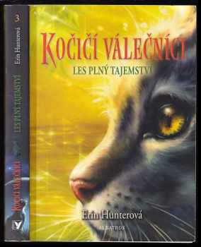 Erin Hunter: Kočičí válečníci