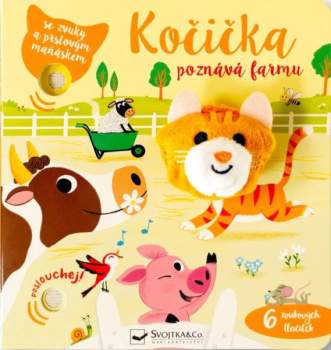 Kočička poznává farmu