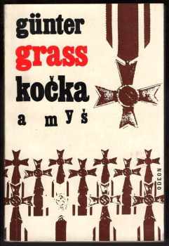 Kočka a myš : Novela - Günter Grass (1968, Odeon) - ID: 60202