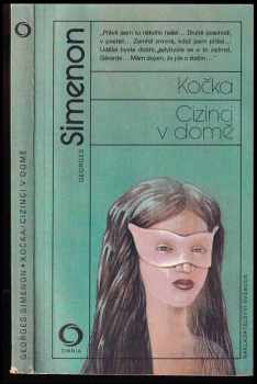 Kočka ; Cizinci v domě - Georges Simenon (1987, Svoboda) - ID: 837480