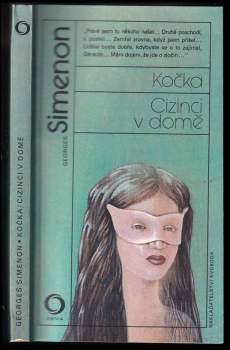 Georges Simenon: Kočka ; Cizinci v domě