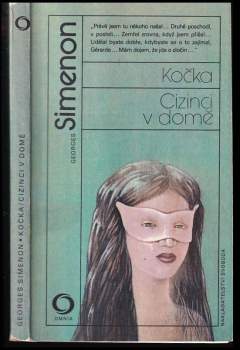 Georges Simenon: Kočka ; Cizinci v domě