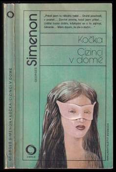 Georges Simenon: Kočka ; Cizinci v domě