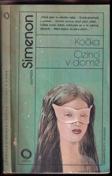 Georges Simenon: Kočka ; Cizinci v domě