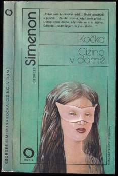 Kočka ; Cizinci v domě