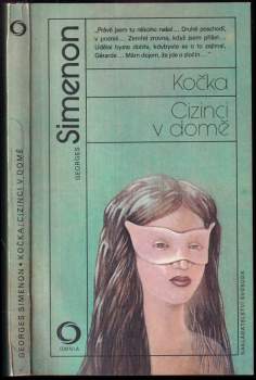 Georges Simenon: Kočka ; Cizinci v domě