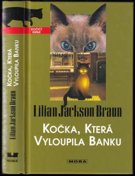 Lilian Jackson Braun: Kočka, která vyloupila banku