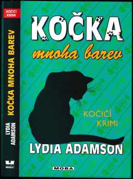 Lydia Adamson: Kočka mnoha barev