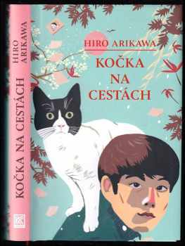 Arikawa Hiro: Kočka na cestách