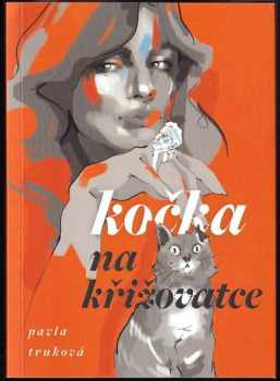 Pavla Trnková: Kočka na křižovatce