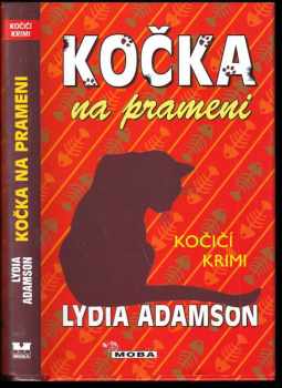 Lydia Adamson: Kočka na prameni