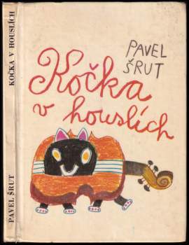 Pavel Šrut: Kočka v houslích