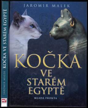 Jaromír Málek: Kočka ve starém Egyptě