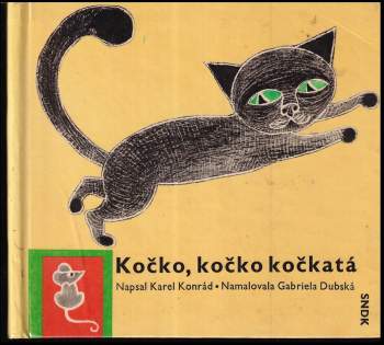 Kočko, kočko kočkatá : pro nejmenší