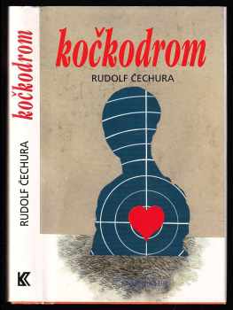 Rudolf Čechura: Kočkodrom