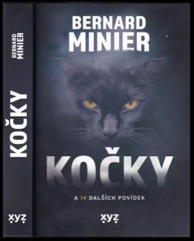 Minier Bernard: Kočky a 14 dalších povídek