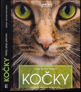 Kočky : velký atlas plemen