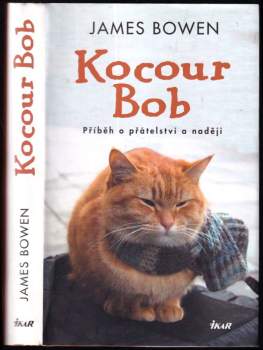 James Bowen: Kocour Bob