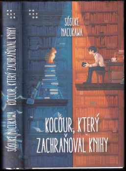 Sōsuke Natsukawa: Kocour, který zachraňoval knihy