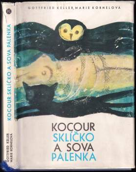 Kocour Sklíčko a Sova Pálenka
