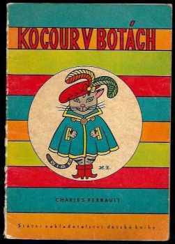 Kocour v botách - Charles Perrault (1958, Státní nakladatelství dětské knihy) - ID: 229761