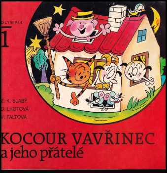 Kocour Vavřinec a jeho přátelé