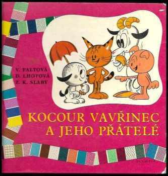 Kocour Vavřinec a jeho přátelé