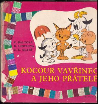 Zdeněk Karel Slabý: Kocour Vavřinec a jeho přátelé