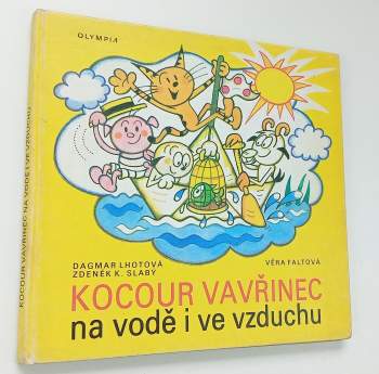 Kocour Vavřinec na vodě i ve vzduchu