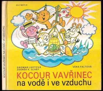 Kocour Vavřinec na vodě i ve vzduchu