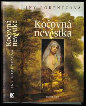 Iny Lorentz: Kočovná nevěstka