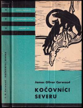 James Oliver Curwood: Kočovníci severu