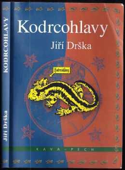 Jiří Drška: Kodrcohlavy
