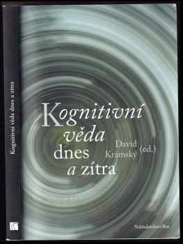 Kognitivní věda dnes a zítra
