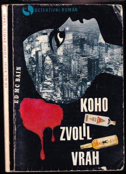 Koho zvolil vrah