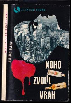 Koho zvolil vrah - Ed McBain (1969, Orbis) - ID: 809235